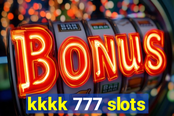 kkkk 777 slots